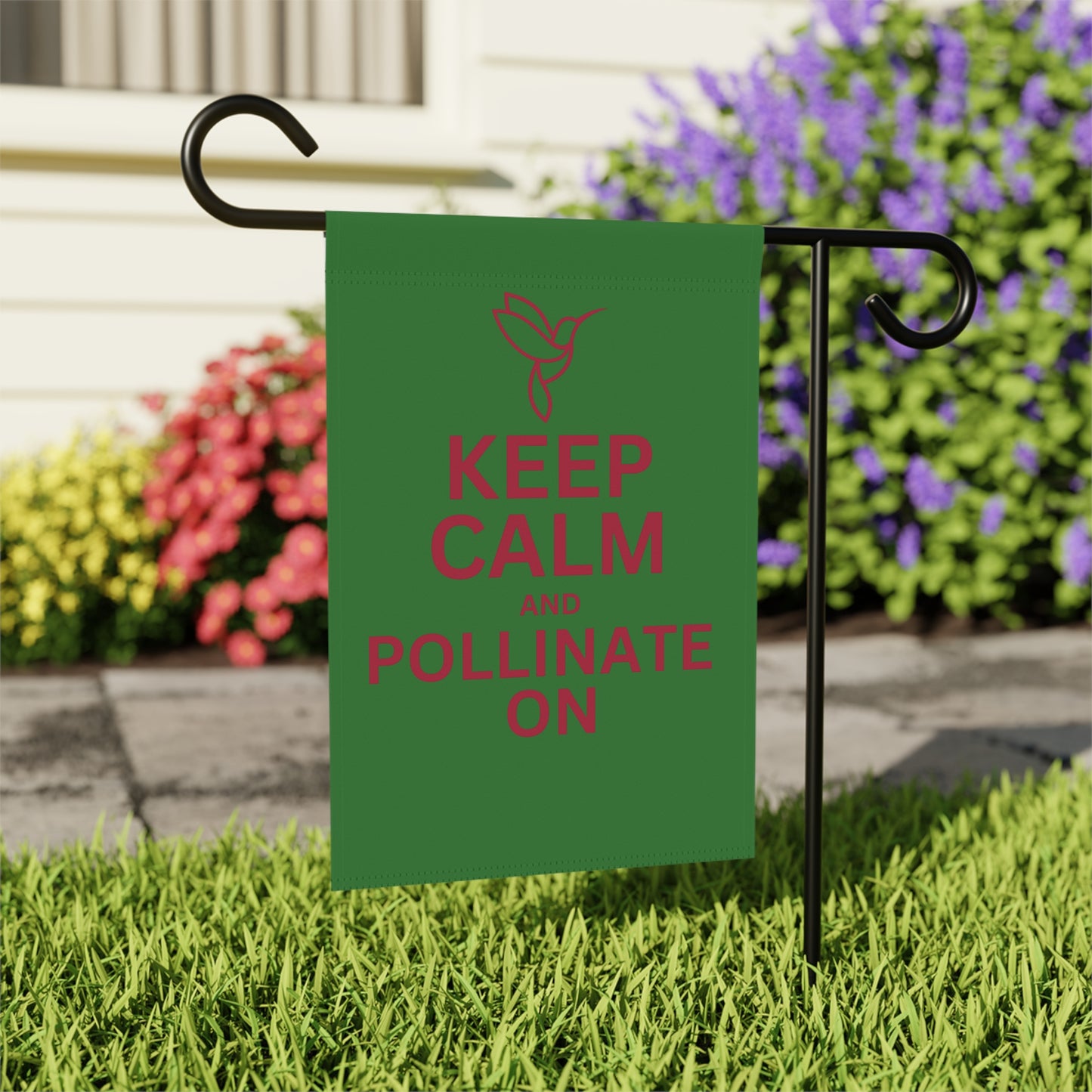 Keep Calm and Pollinate On Hummingbird Garden & House Banner