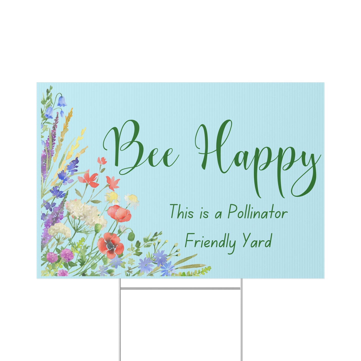 Bee Happy Yard Sign