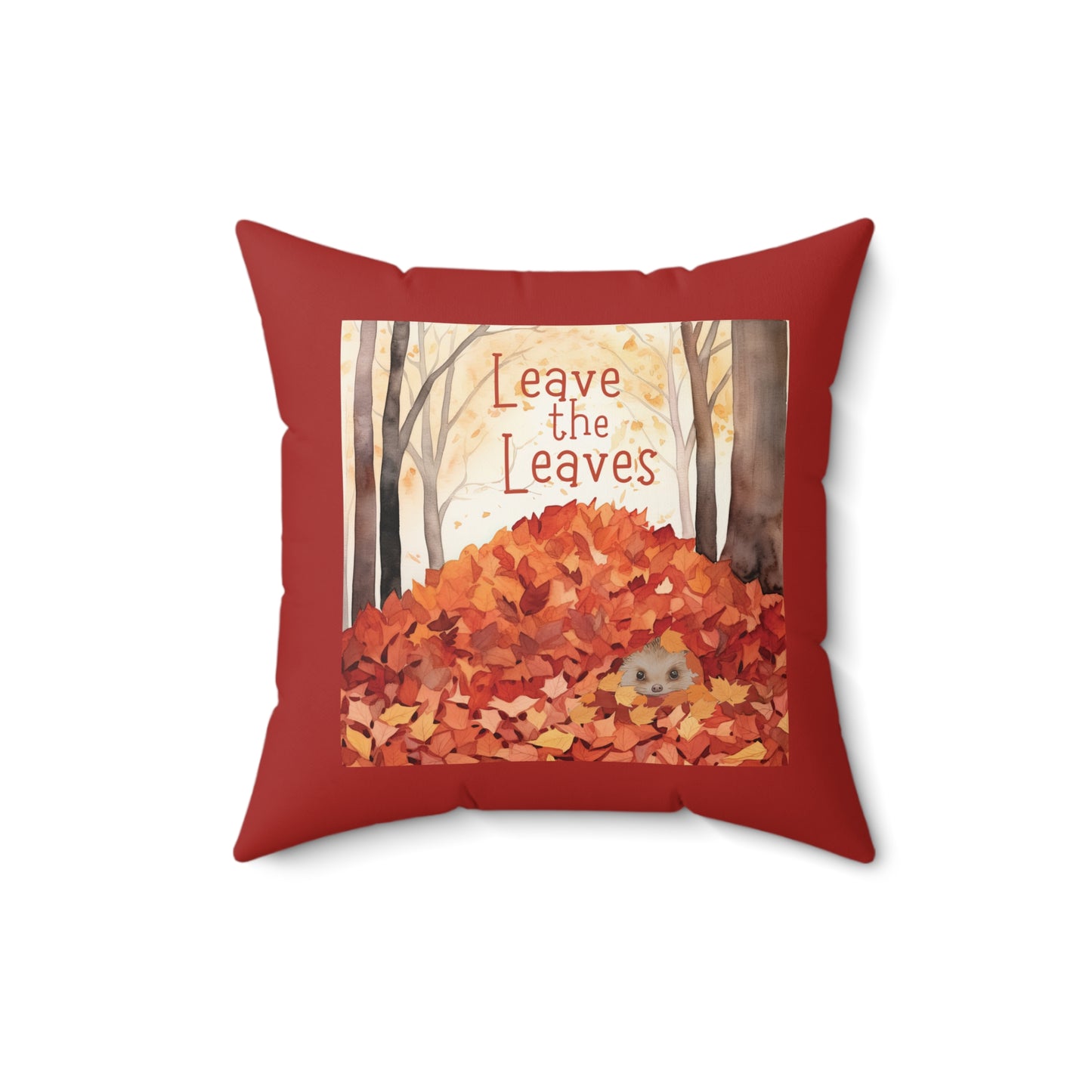 Leave the Leaves hedgehog Spun Polyester Square Pillow