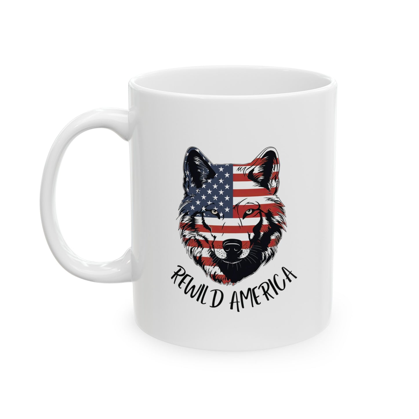 Patriotic Rewild America Wolf Ceramic Mug, (11oz, 15oz)