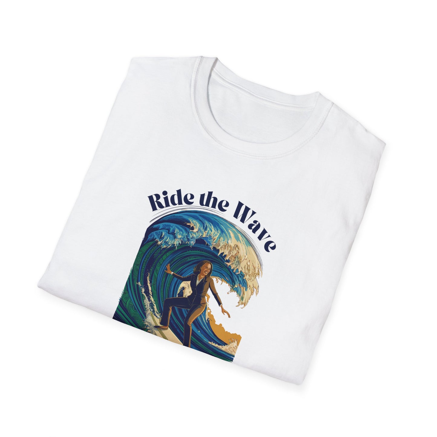 Kamala Harris 2024 Unisex Softstyle T-Shirt, Ride the Wave, Blue Wave Democrat, President, Vice President