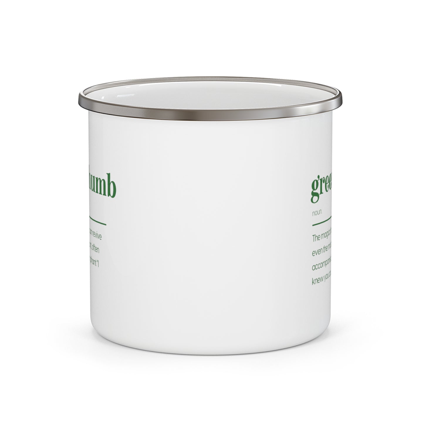 green thumb defintion Enamel Camping Mug