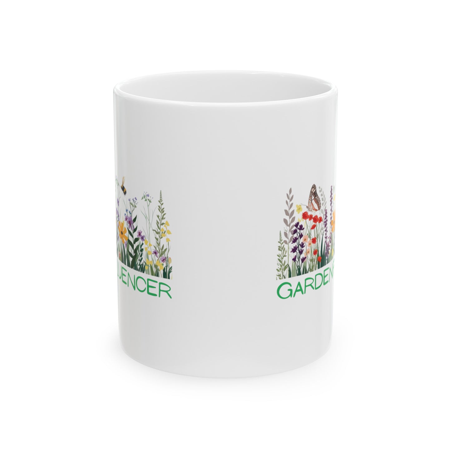 Trendy Gardenfluencer Ceramic Mug 11oz