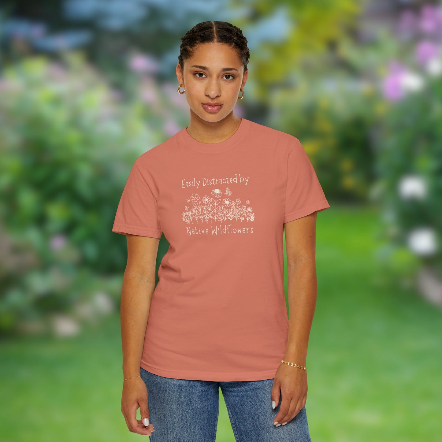 Easily Distracted By Native Wildflowers Unisex Garment-Dyed T-shirt