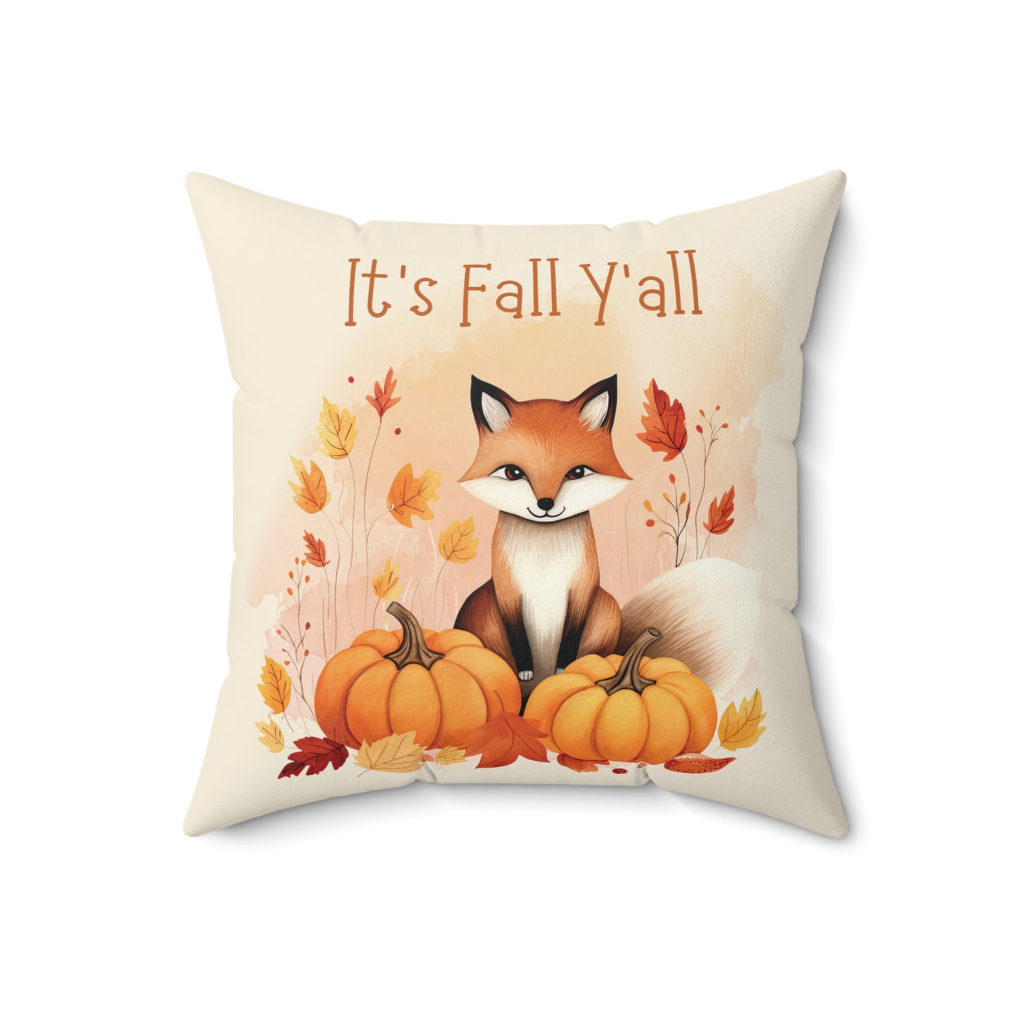 It's Fall Y'all Spun Polyester Square Pillow