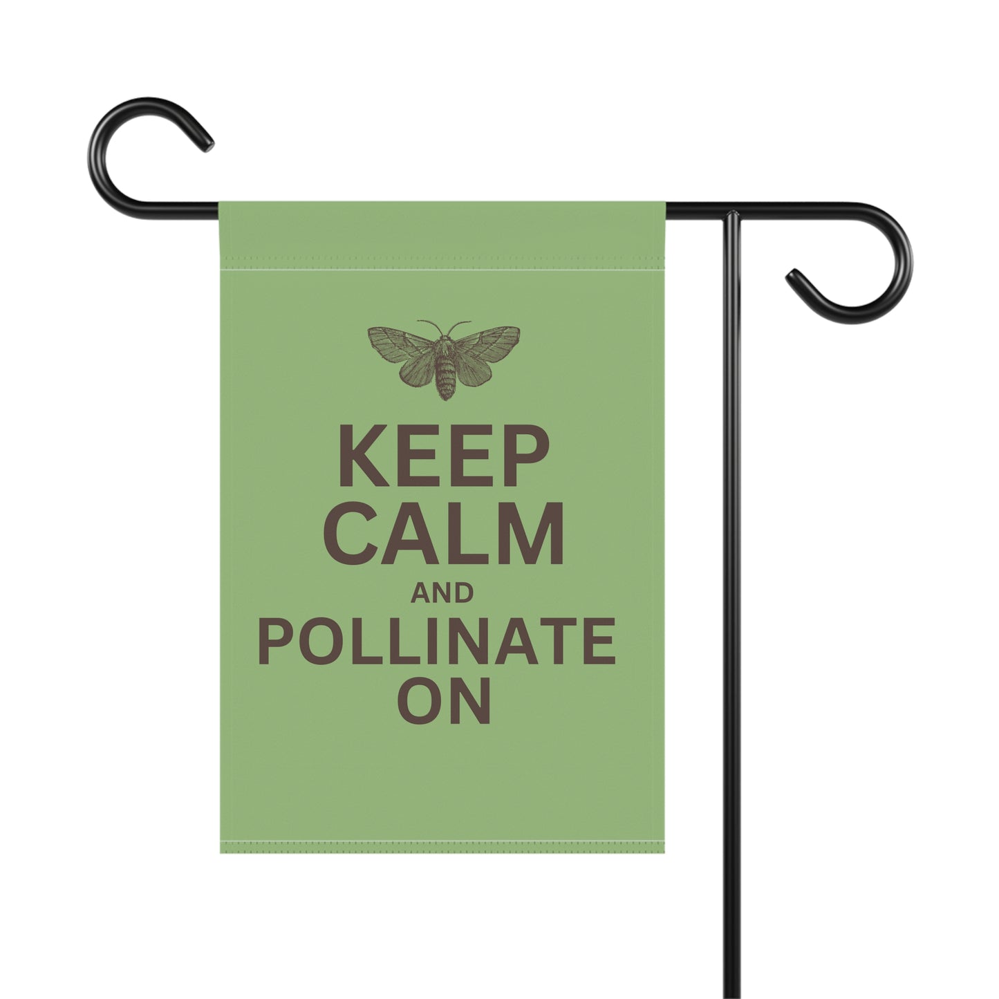 Keep Calm and Pollinate on Moth Garden & House Banner