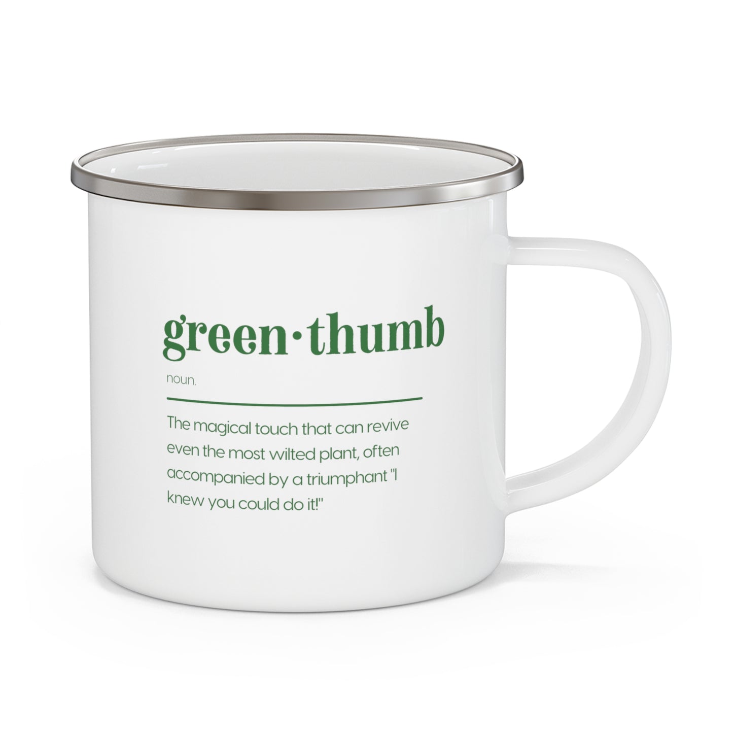 green thumb defintion Enamel Camping Mug