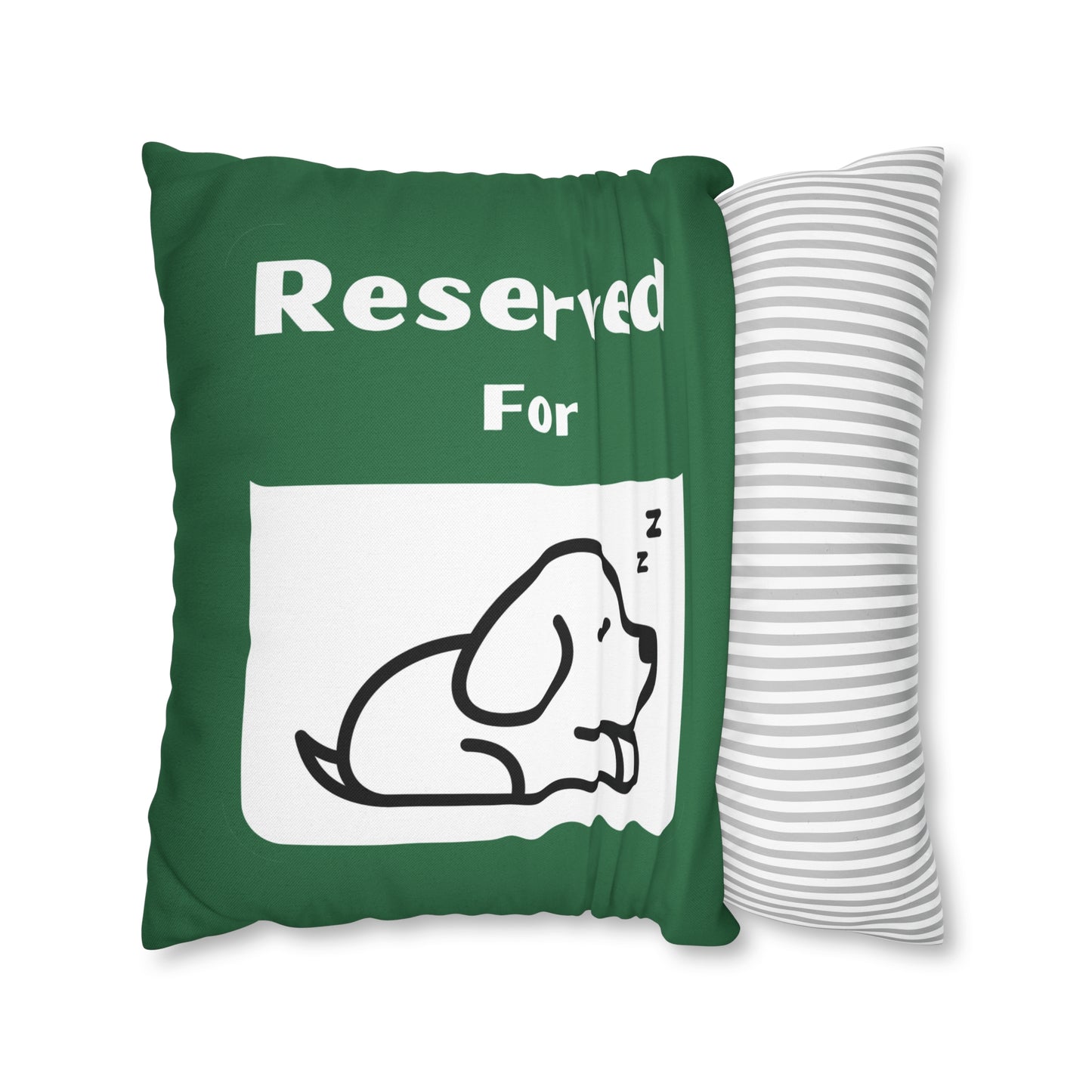 Reserved for Napping Dog Spun Polyester Square Pillow Case