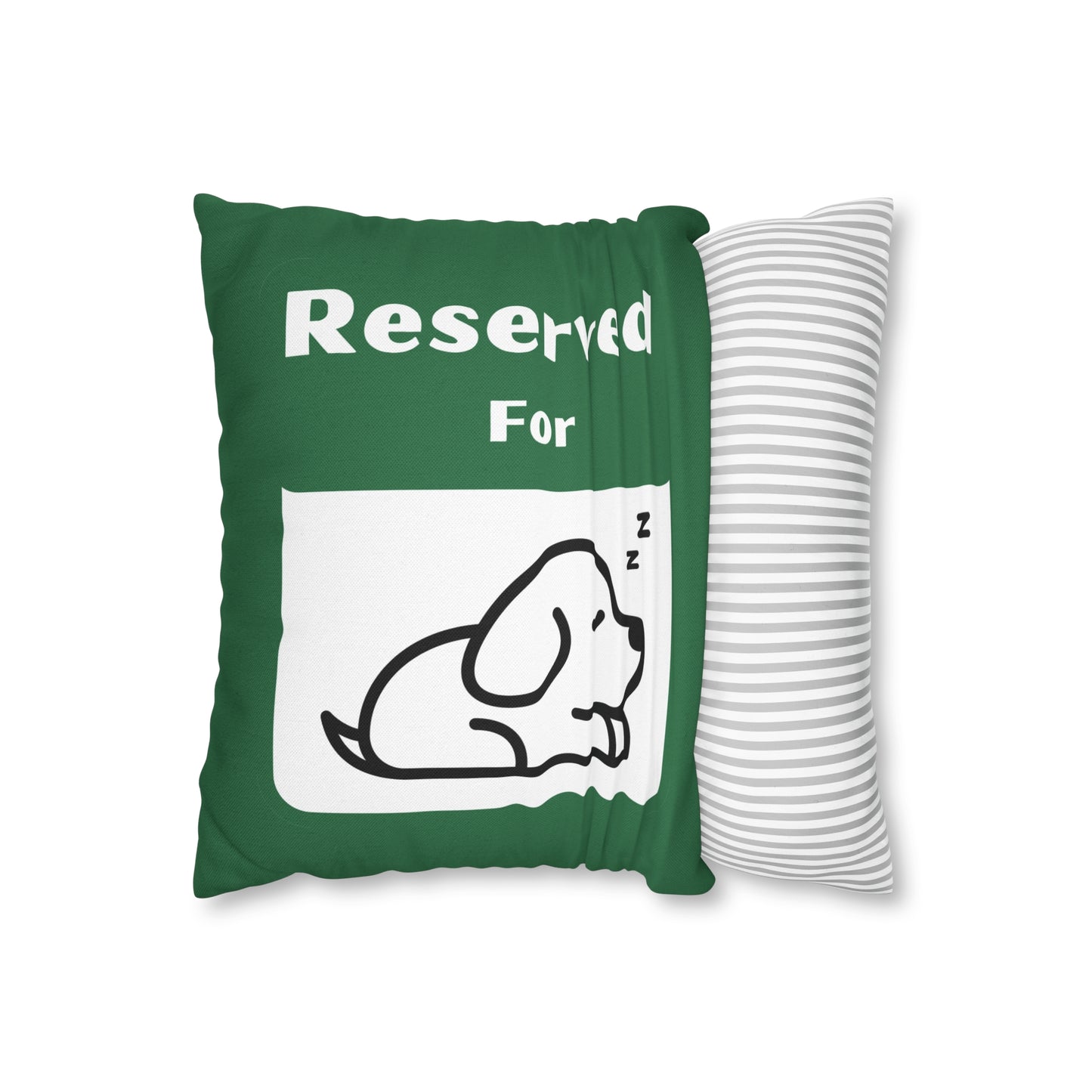 Reserved for Napping Dog Spun Polyester Square Pillow Case