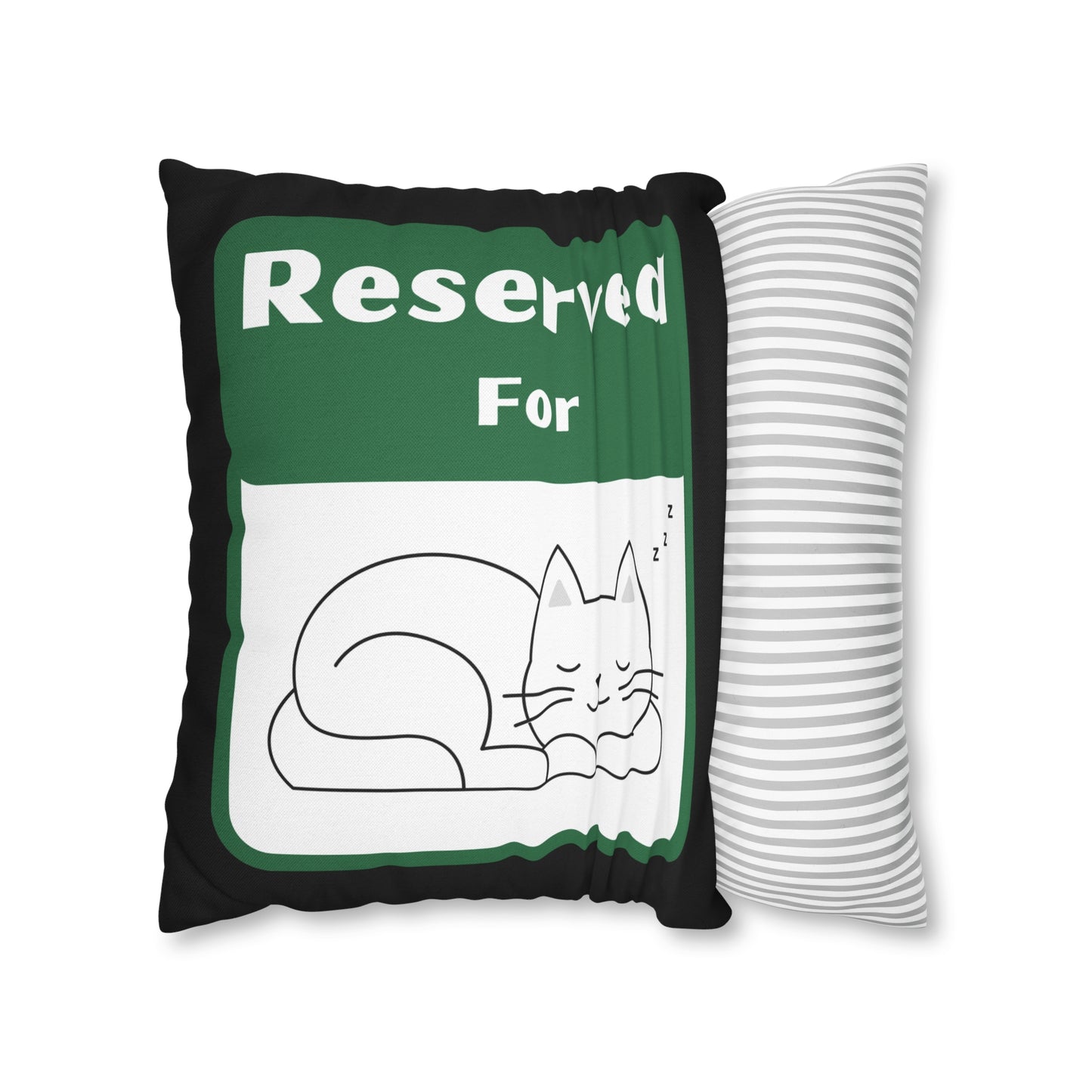 Reserved for Napping Cat Spun Polyester Square Pillow Case