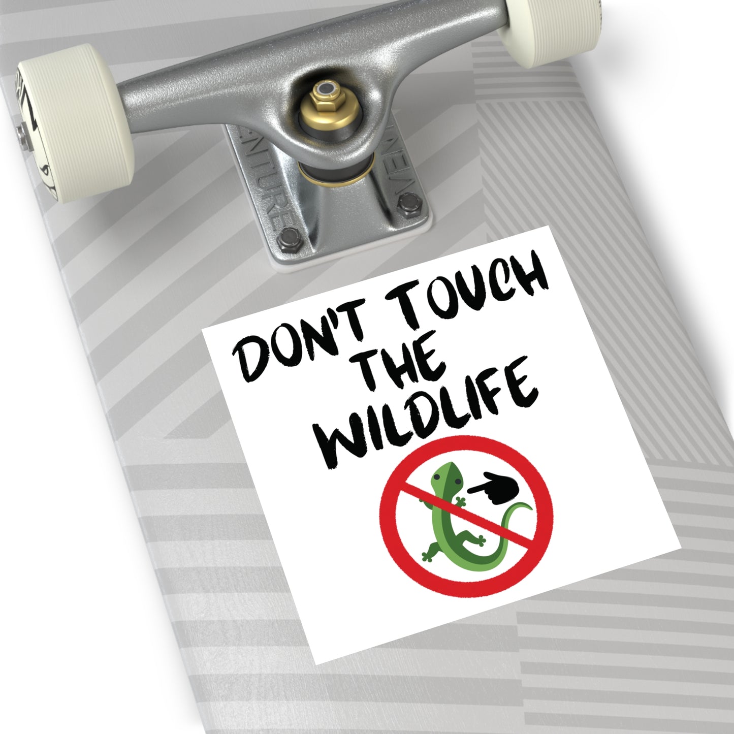 Don't Touch the Wildlife Indoor/Outdoor Sticker