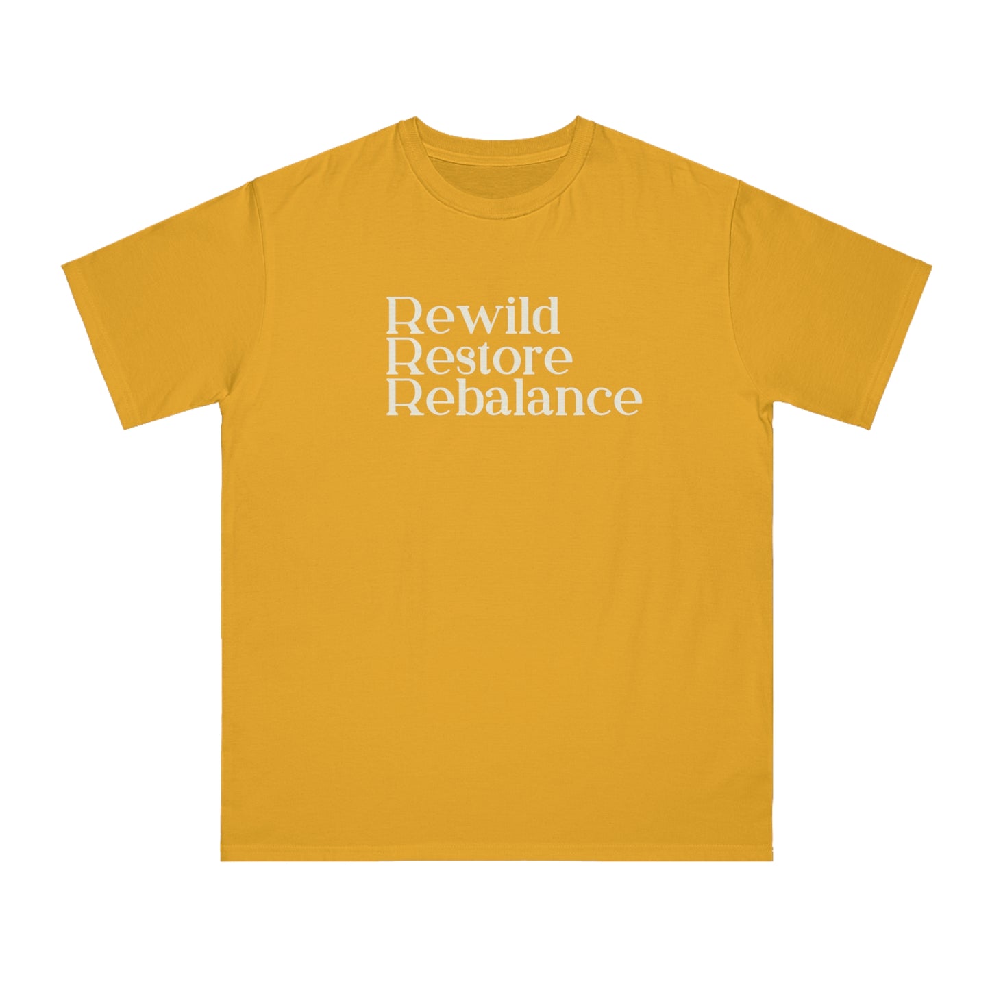 Rewild Restore Rebalance Eco-Friendly Organic Unisex  T-Shirt