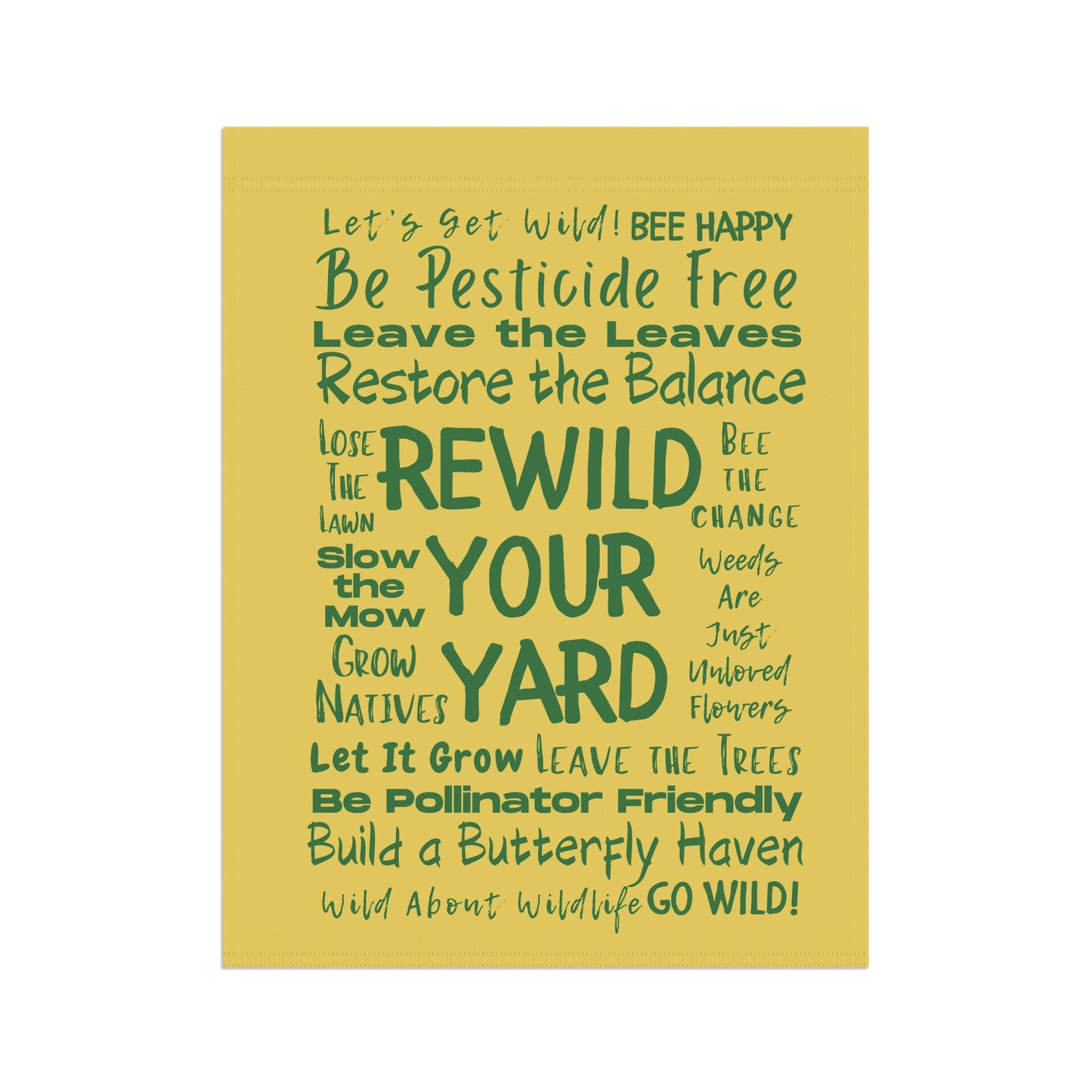 Rewild Your Garden Yellow with Green Text Garden & House Banner