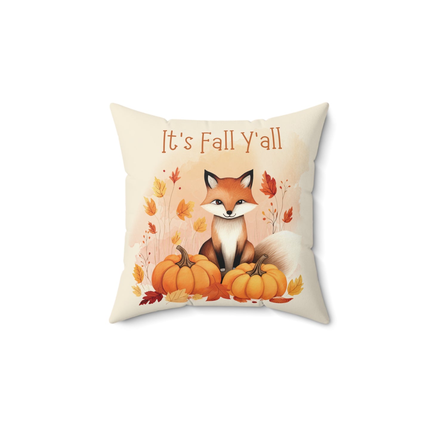 It's Fall Y'all Spun Polyester Square Pillow