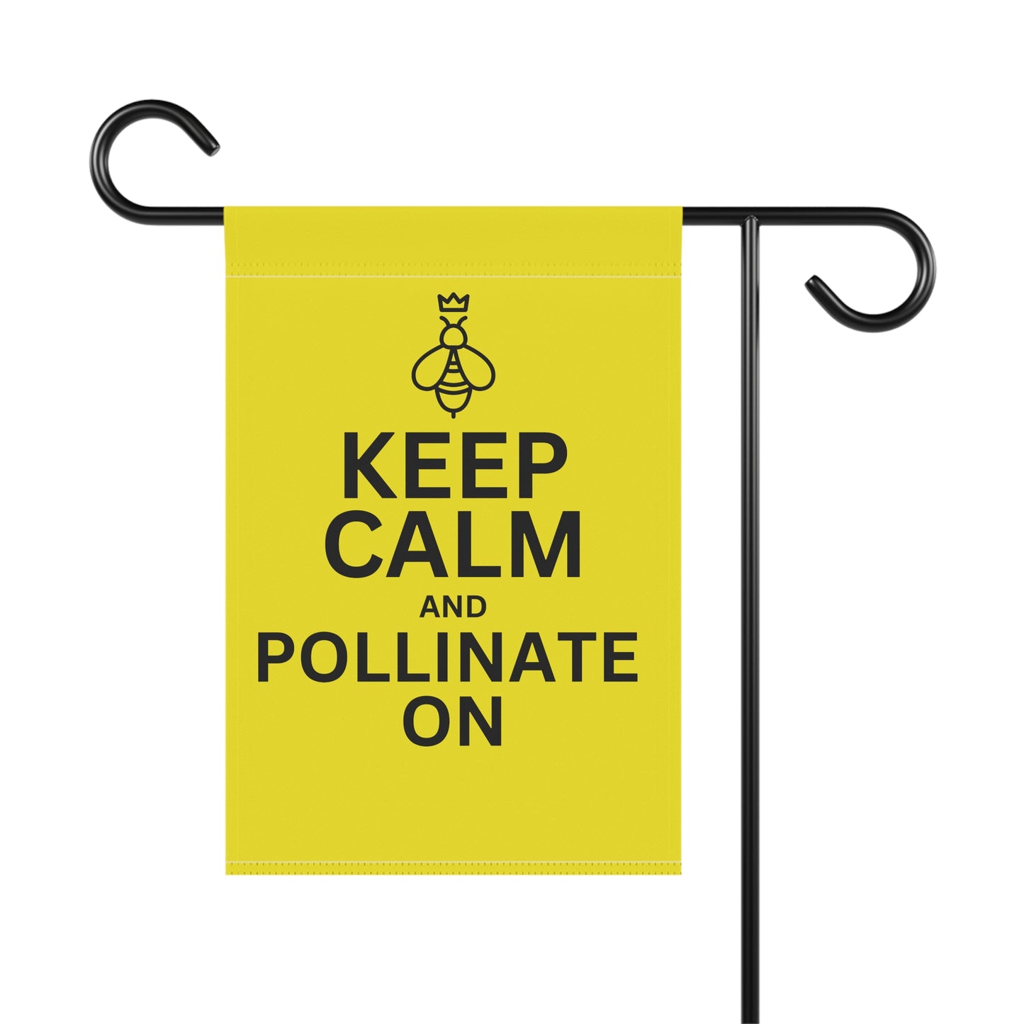 Keep Calm and Pollinate On Bee Garden & House Banner