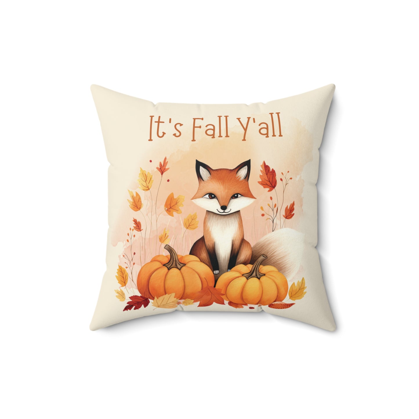 It's Fall Y'all Spun Polyester Square Pillow