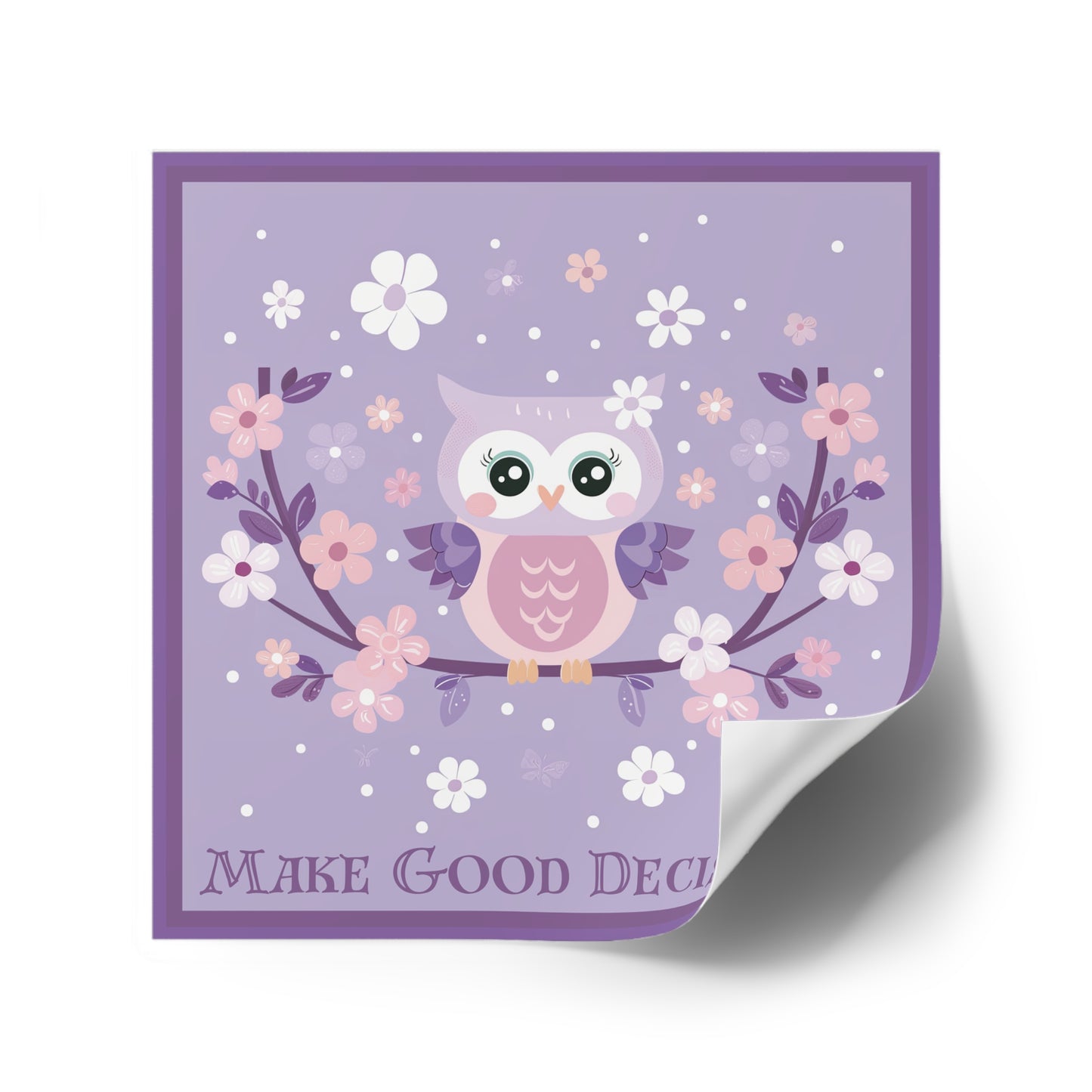 Make Good Decisions Owl Stickers, Indoor\Outdoor