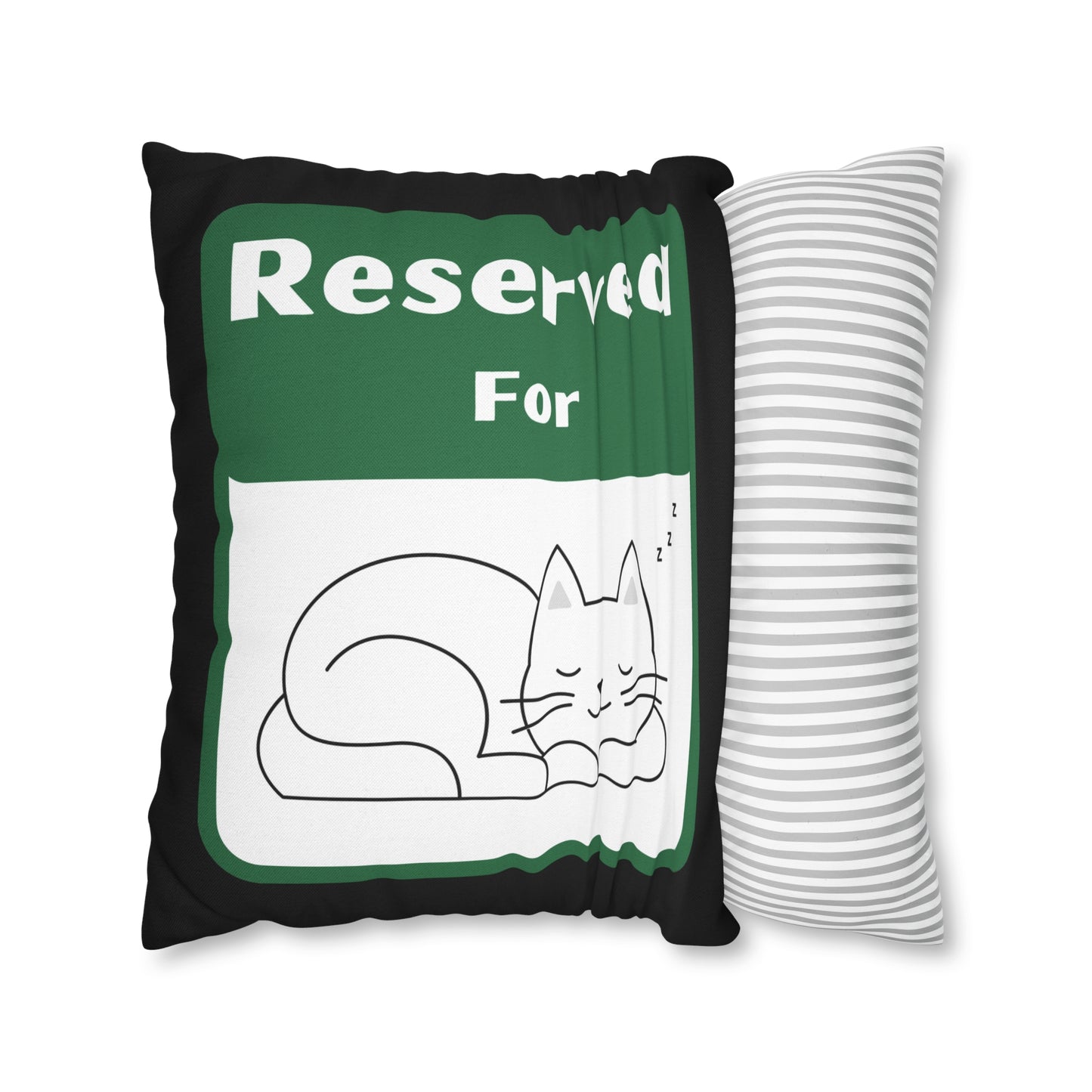 Reserved for Napping Cat Spun Polyester Square Pillow Case