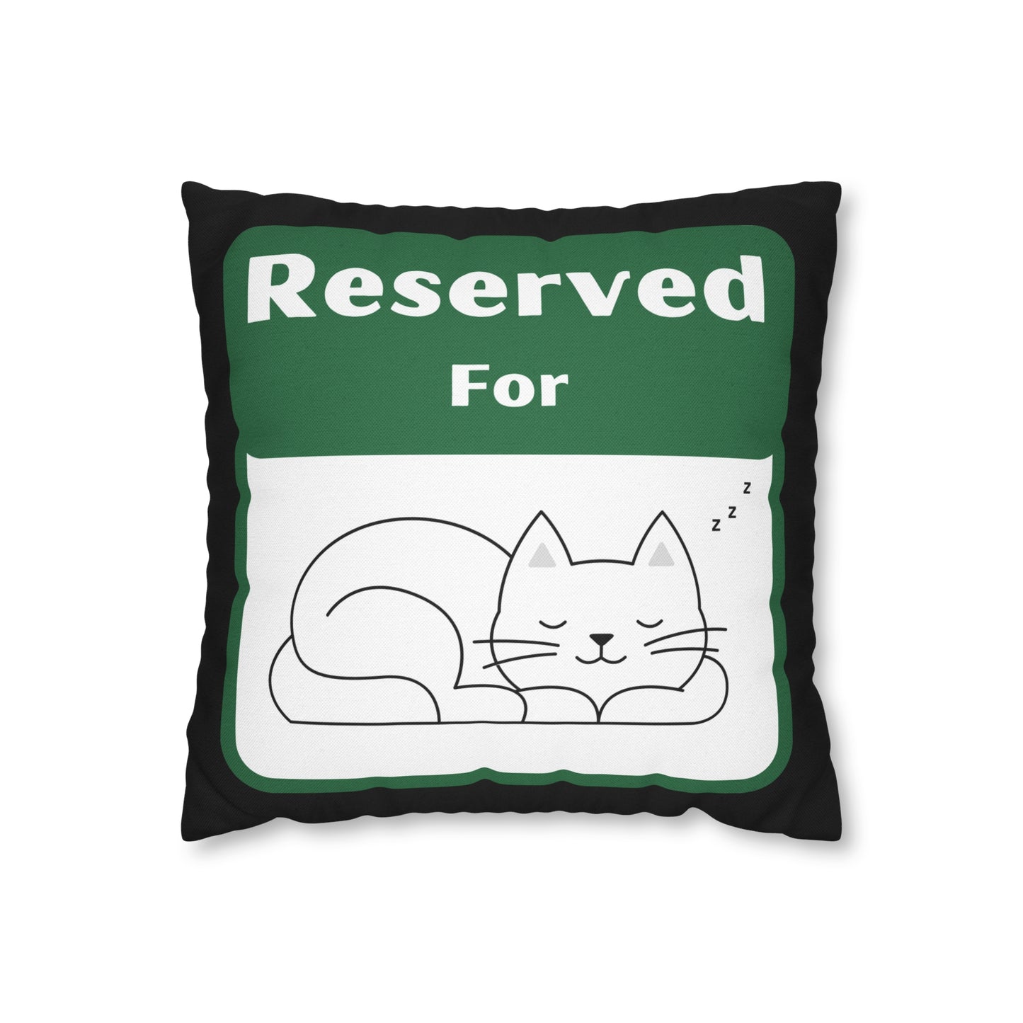 Reserved for Napping Cat Spun Polyester Square Pillow Case