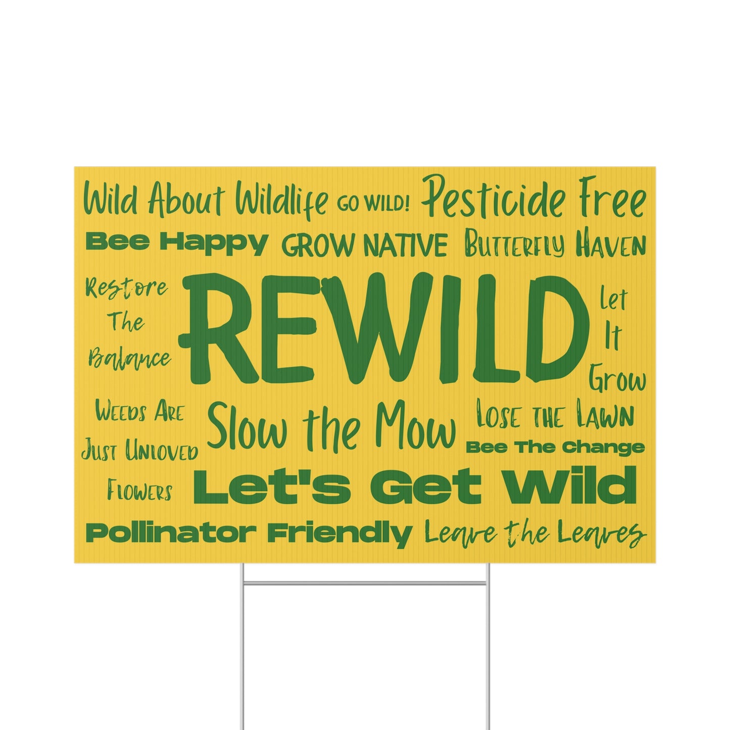 Rewild Yard Sign