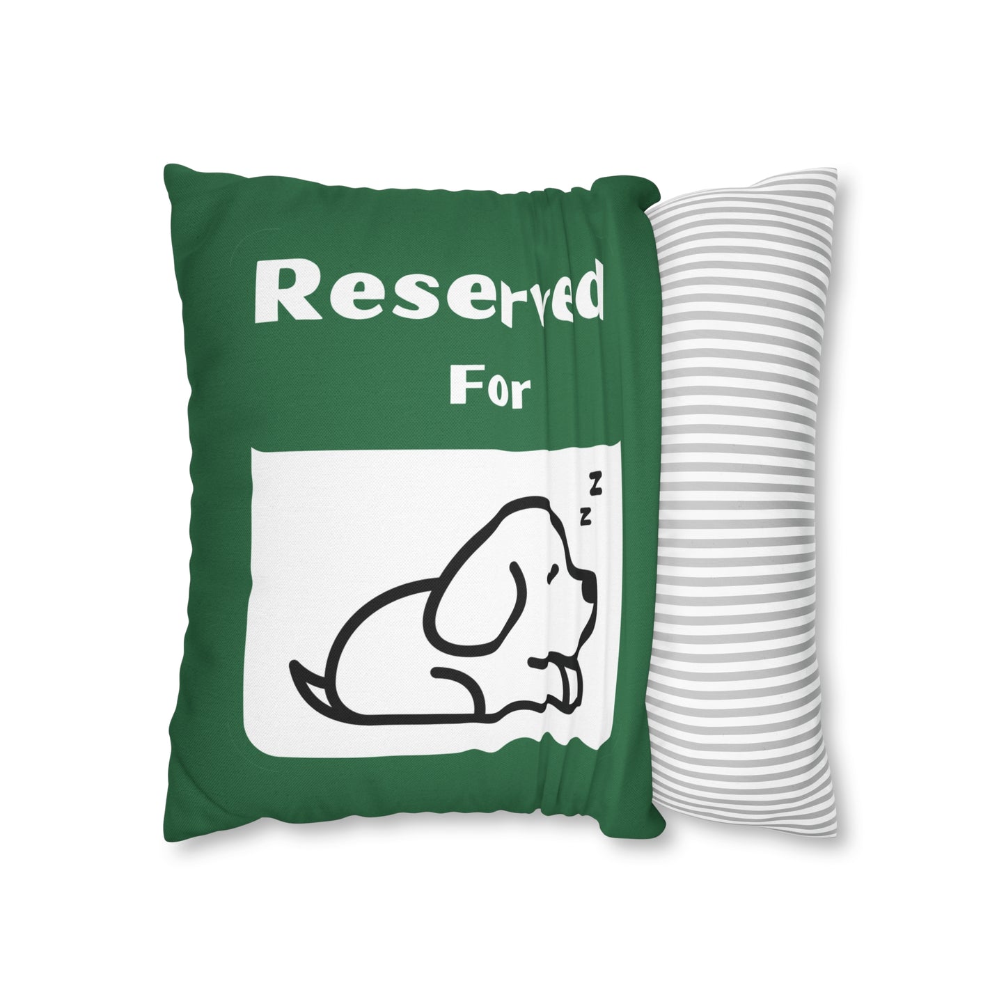 Reserved for Napping Dog Spun Polyester Square Pillow Case